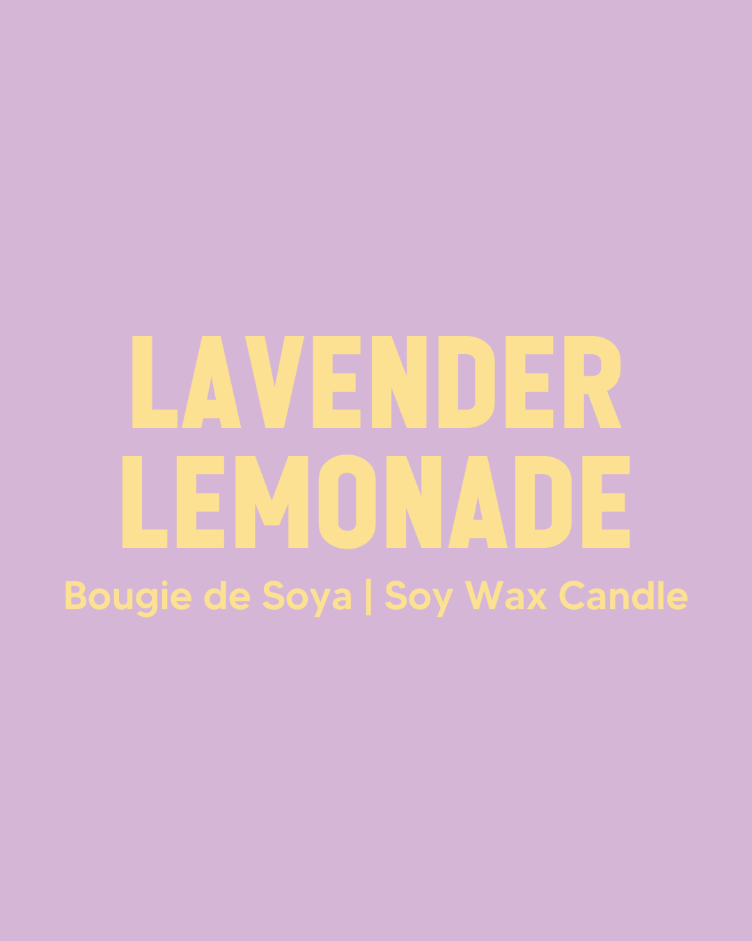 Lavender Lemon Soy Candle