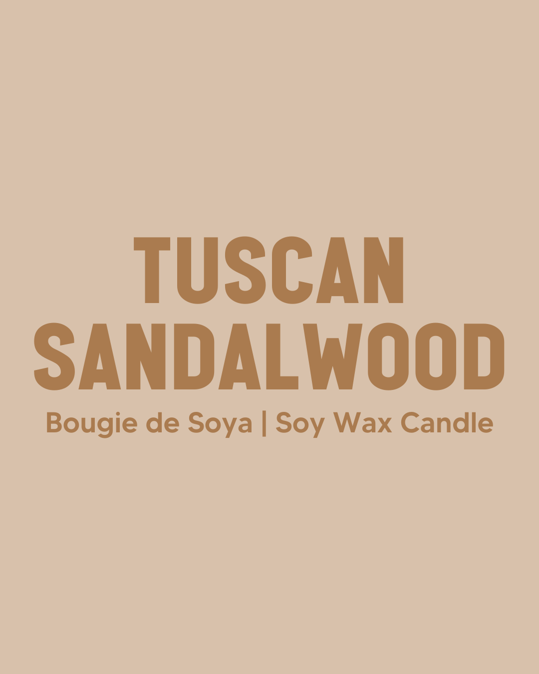Tuscan Sandalwood Soy Candle